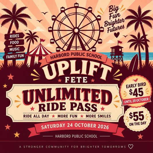 Early Bird Discount Unlimited Ride Pass - 2026 Harbord "Uplift" School Fete